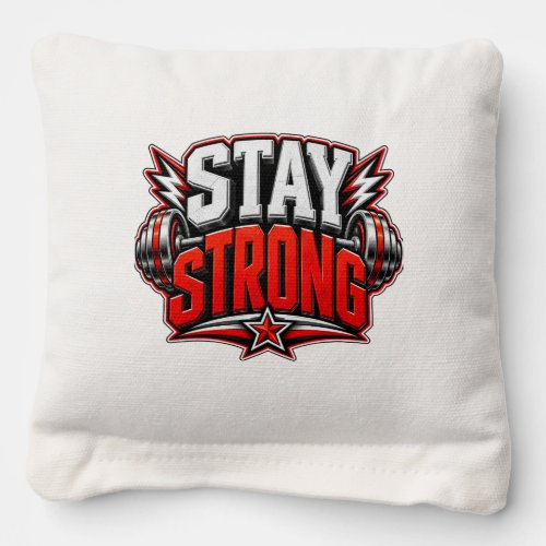 Stay Strong Fitness Motivation Gym Workout Design Cornhole Bags