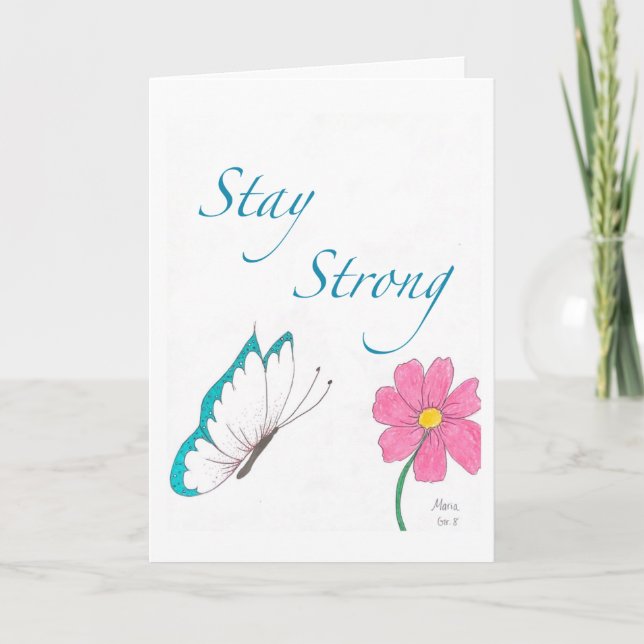 "Stay Strong" Folded Greeting Card (Front)