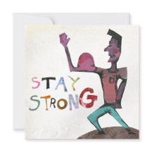 Stay Strong Get Well Card