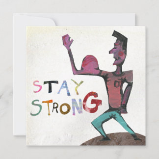 Stay Strong Get Well Card