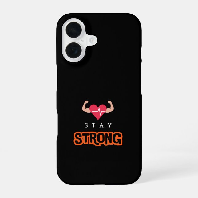 Stay Strong Iphone Case (Back)