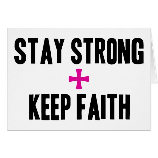 Stay Strong + Keep Faith (Front Horizontal)