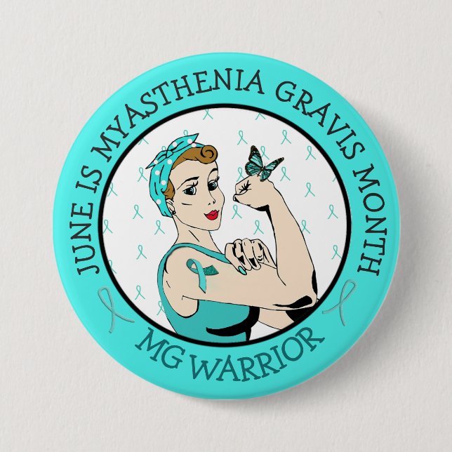 Stay Strong Myasthenia Gravis Warrior Button (Front)