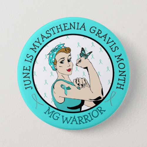 Stay Strong Myasthenia Gravis Warrior Button