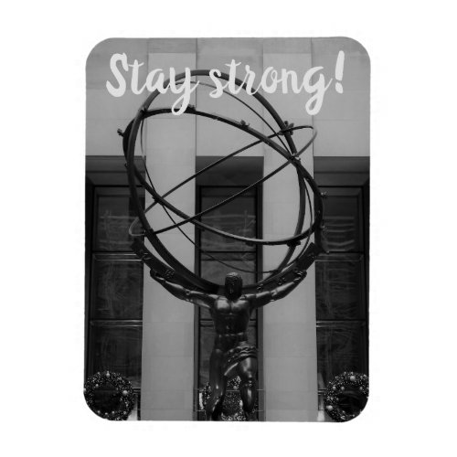 Stay Strong NYC Atlas in Rockefeller Center Statue Magnet
