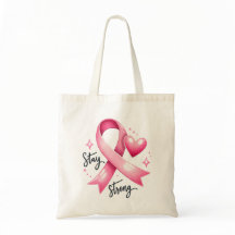 Stay Strong Pink Ribbon