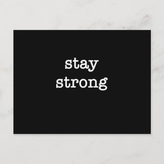Stay Strong Postcard
