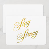 Stay Strong Quote Faux Gold Foil Quotes Sparkly (Front/Back)