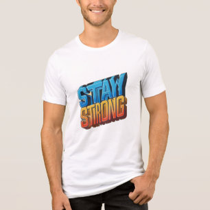 Stay Strong Tri-Blend Shirt
