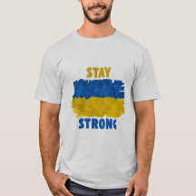 Stay Strong Ukraine - Show your Support