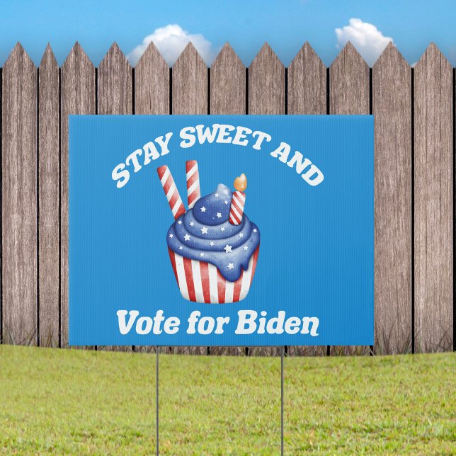 Stay Sweet Vote for Biden Cute 2024 Election Yard Sign (Creator Uploaded)