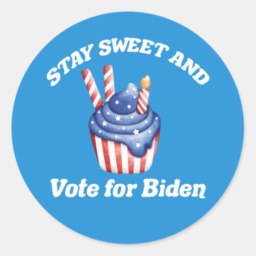 Stay Sweet Vote for Biden Cute Cupcake Election Classic Round Sticker
