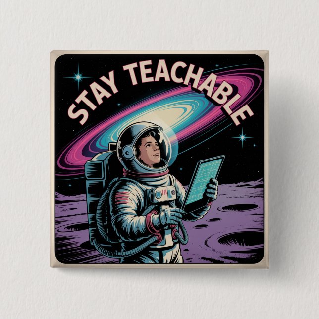 Stay Teachable Button (Front)