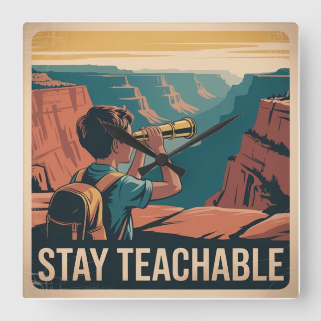 Stay Teachable Square Wall Clock (Front)