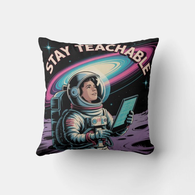 Stay Teachable Throw Pillow (Back)