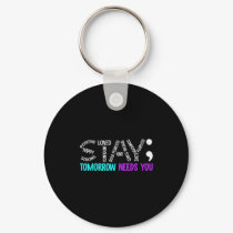 Stay Tomorrow Needs You Semicolon Suicide Preventi Keychain