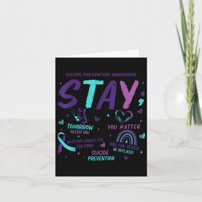 Stay Tomorrow Needs You Suicide Prevention Awarene Card (Front)