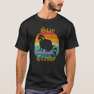 Stay Trashy Raccoon For Women Retro Trash Possum T-Shirt