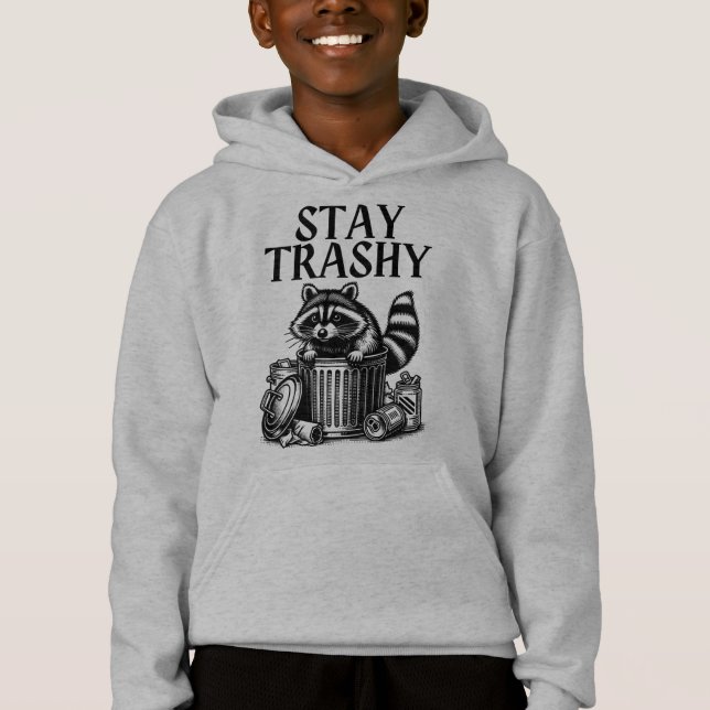 Stay Trashy Raccoon Hoodie (Front)