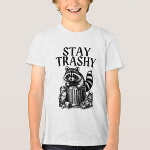 Stay Trashy Raccoon Tri-Blend Shirt
