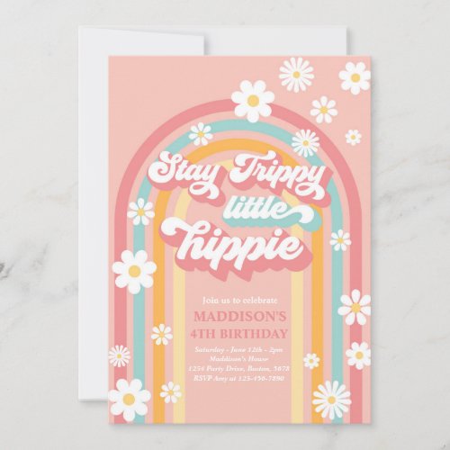 Stay Trippy Little Hippie Groovy Rainbow Birthday Invitation