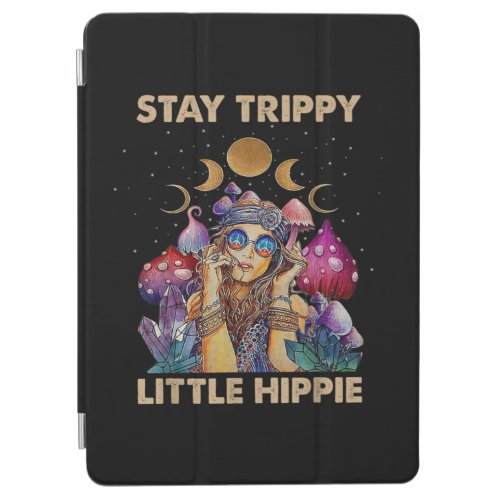 Stay Trippy Little Hippie iPad Air Cover