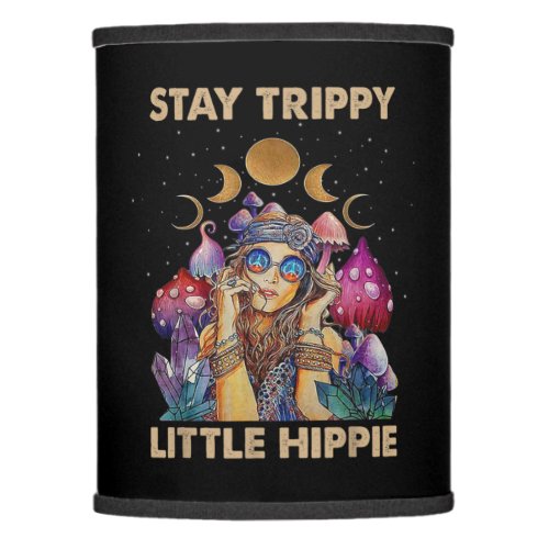 Stay Trippy Little Hippie Lamp Shade