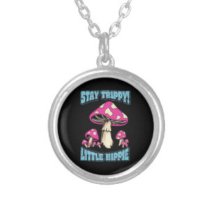 Stay Trippy! Little Hippie Silver Plated Necklace
