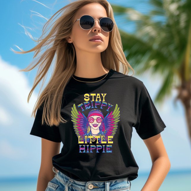 Stay Trippy Little Hippie T-Shirt (Creator Uploaded)