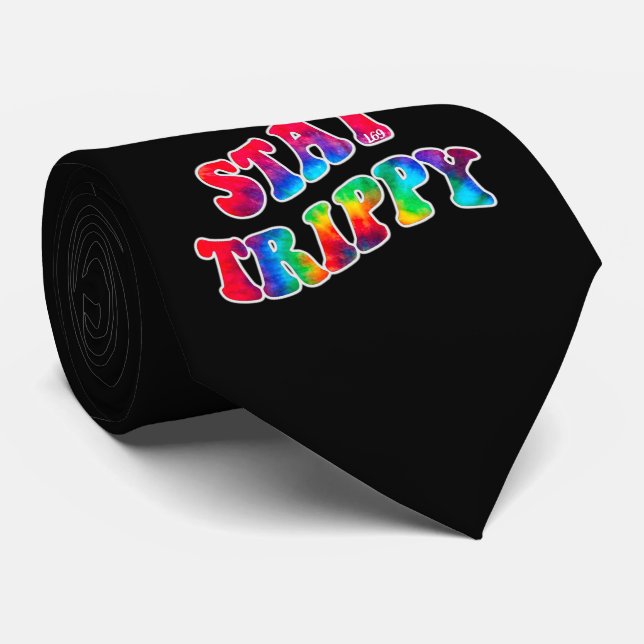 STAY TRIPPY motivational and inspirational        Neck Tie (Rolled)