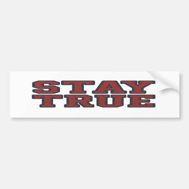Stay True Retro Varsity Block Lettering Deep Red Bumper Sticker (Front)