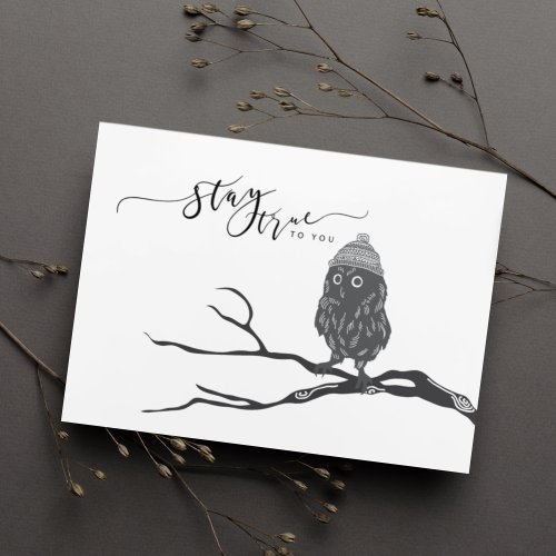 Stay True To You Card