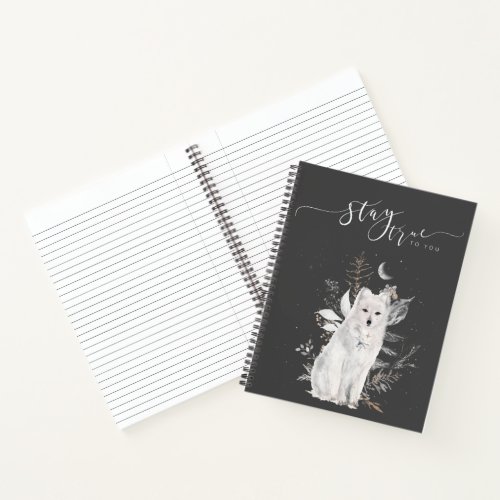 Stay True To You Snowy Fox Notebook _ Be Yourself