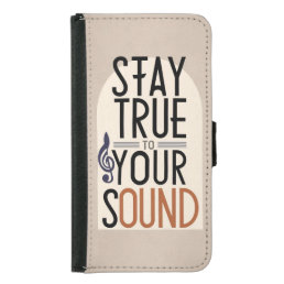 Stay True To Your Sound 2 Samsung Galaxy S5 Wallet Case
