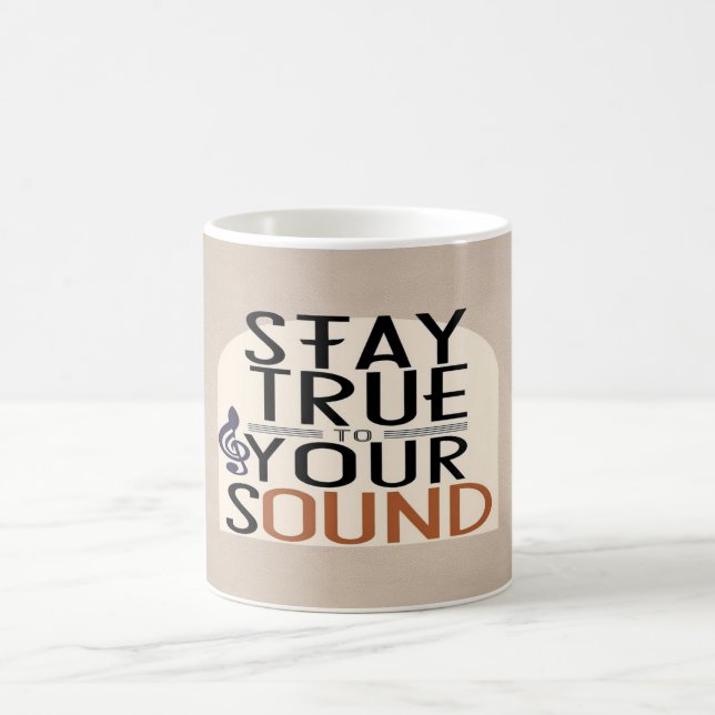 Stay True To Your Sound option 2 Coffee Mug (Center)