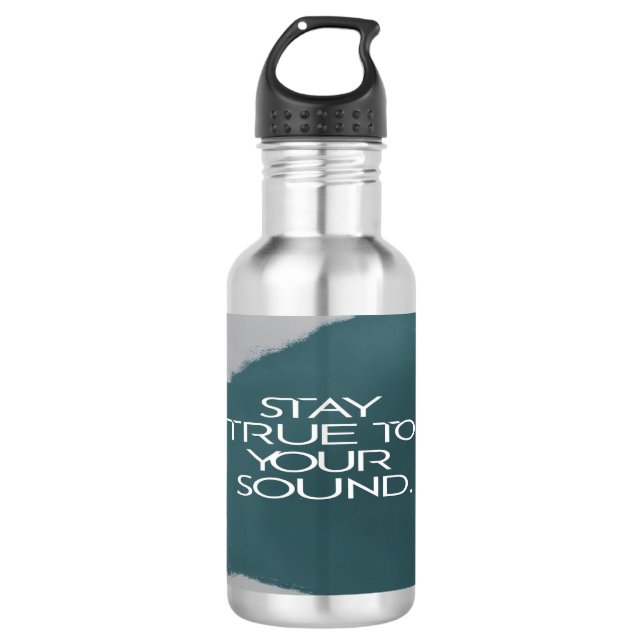 Stay True To Your Sound Stainless Steel Water Bottle (Front)