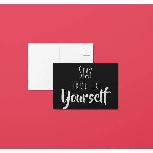 Stay True To Yourself Postcard
