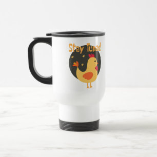 Stay tuned Kawaii funny cute chicken yellow text  Travel Mug