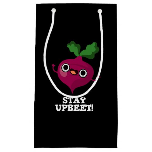 Stay Upbeet Funny Veggie Beet Pun Dark BG Small Gift Bag