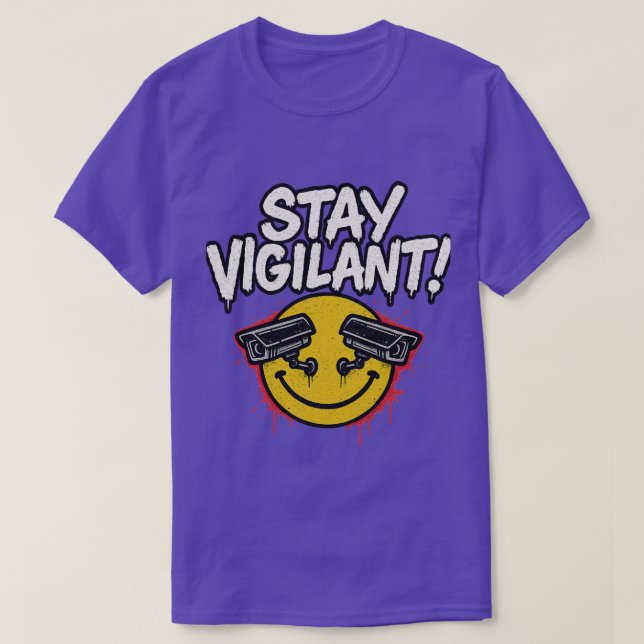 STAY VIGILANT - BSQS T-Shirt (Design Front)
