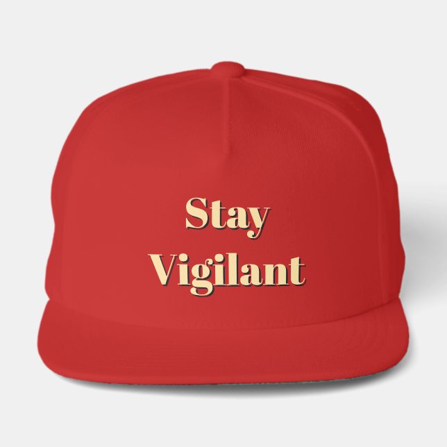 Stay Vigilant Red Snap Back Hat (Front)