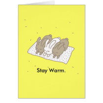 Stay warm
