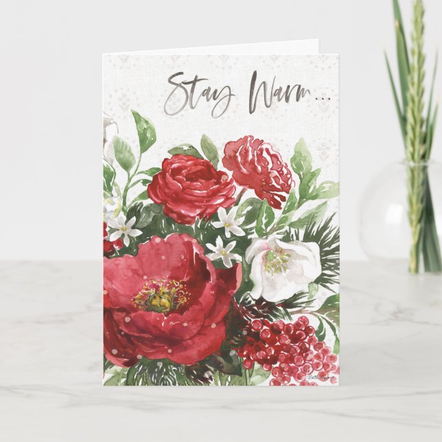 Stay Warm - Holiday Flowers Card (Front)
