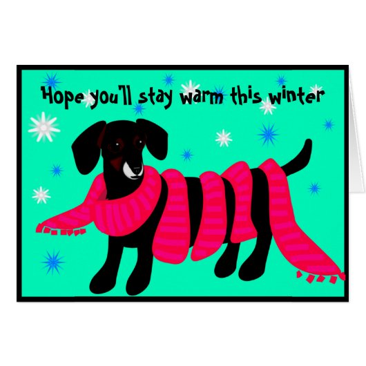 Stay Warm, Hope you'll stay warm this winter (Front Horizontal)