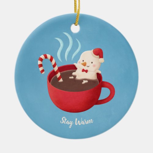 Stay Warm Snowman in Cup Christmas Ornament