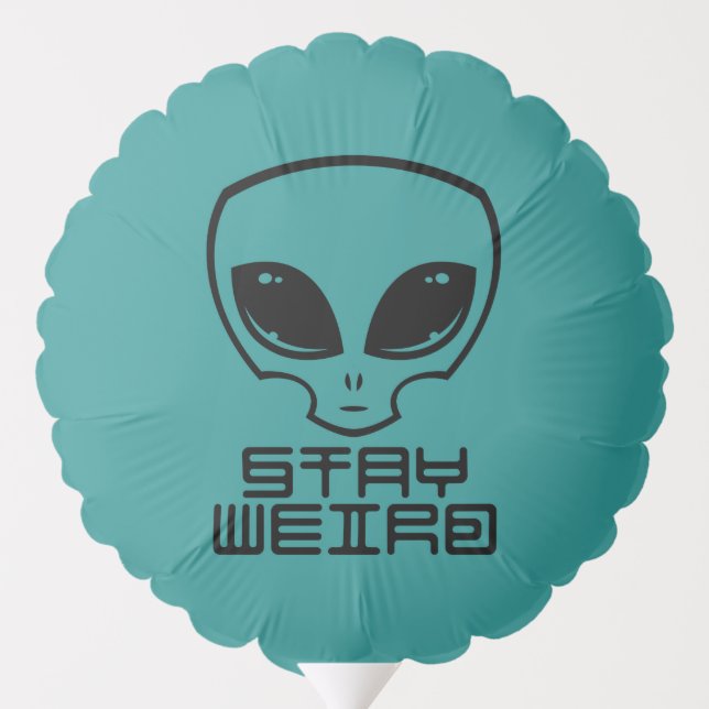 Stay Weird Alien Head Balloon (Back)