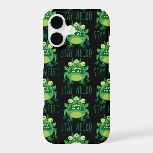 Stay Weird Alien Monster Iphone Case (Back)
