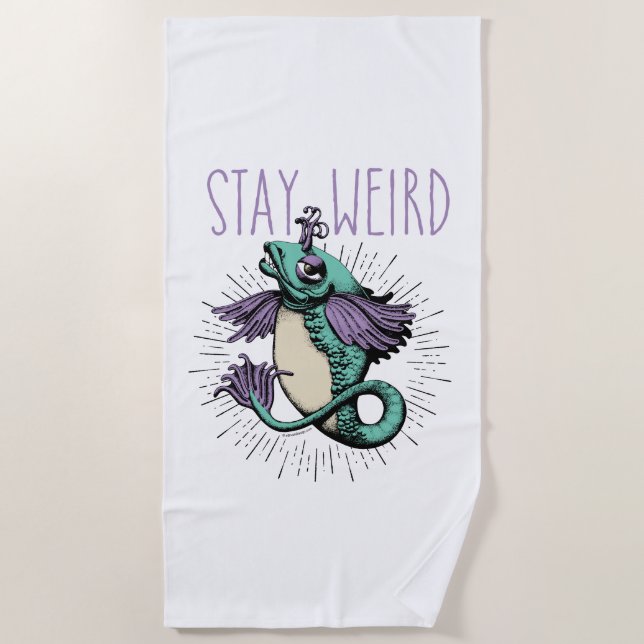 Stay Weird Beach Towel (Front)
