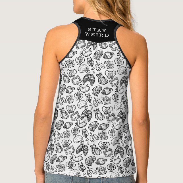 Stay Weird Black & White Human Anatomy Biology Tank Top (Back)