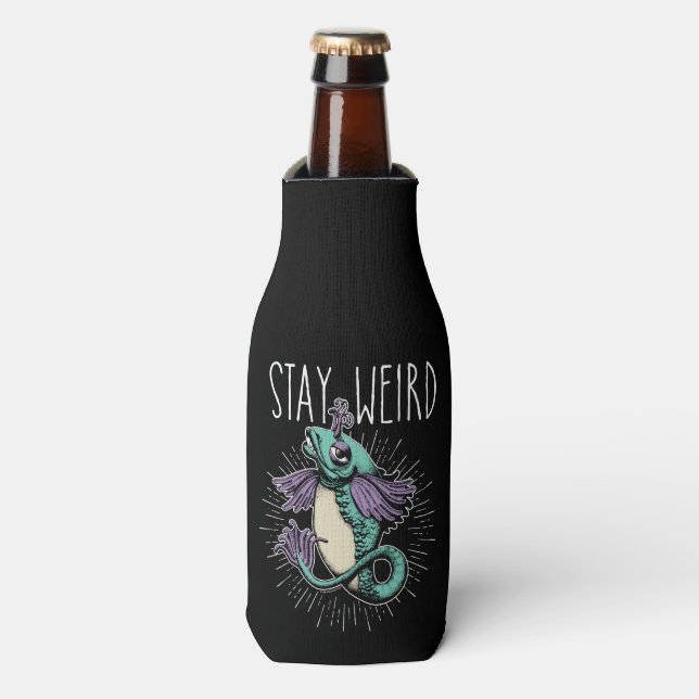 Stay Weird Bottle Cooler (Bottle Front)